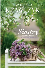 Siostry. Czary codziennoci. Tom 1