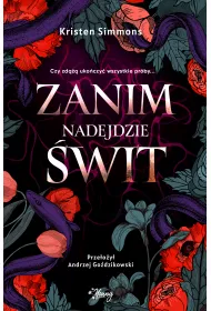 Zanim nadejdzie �wit