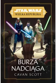 eBook Burza nadci�ga. Wielka Republika. Star Wars. Tom 4 mobi epub