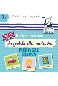 Karty obrazkowe Angielski dla malucha Pierwsze s�owa