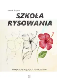 Szko�a rysowania dla pocz�tkuj�cych i amator�w