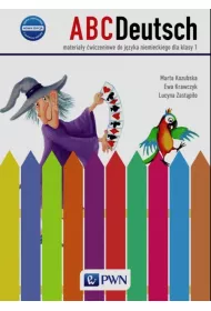 ABCDeutsch. Klasa 1. Nowa edycja. Materia�y �wiczeniowe