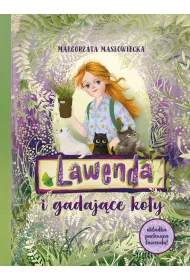 Lawenda i gadajce koty