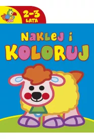 Naklej i koloruj 2-3 lata