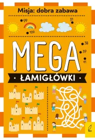 Mega �amig��wki. Misja: dobra zabawa