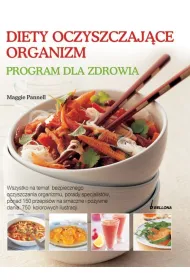 Diety oczyszczaj�ce organizm. Program dla zdrowia