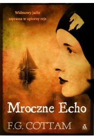 Mroczne echo * *