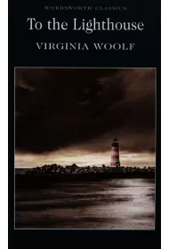 To the Lighthouse. Wordsworth Classics wer. angielska