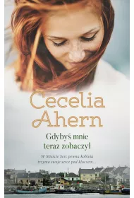 Gdyby mnie teraz zobaczy
