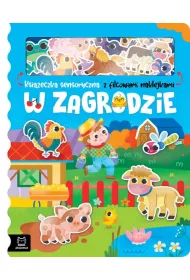 W zagrodzie. Ksieczka sensoryczna z filcowymi naklejkami