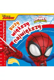 Du�y, wi�kszy, najwi�kszy. Marvel Spidey i Super-kumple