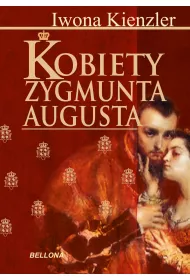 eBook Kobiety Zygmunta Augusta mobi epub