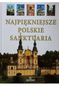 NAJPIEKNIEJSZE POLSKIE SANKTUARIA -ARYSTOTE