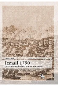 Izma� 1790 ostatnia wschodnia wojna suworowa