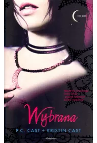Wybrana. Dom Nocy. Tom 3