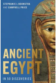 Ancient Egypt in 50 Discoveries