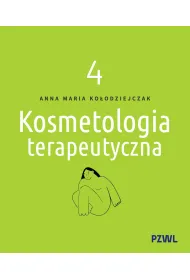 Kosmetologia terapeutyczna. Tom 4