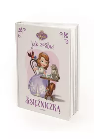 Jej wysoko�� Zosia. Jak zosta� ksi�niczk�