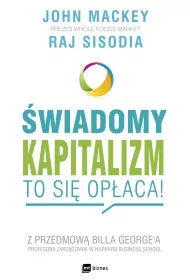 �wiadomy kapitalizm - to si� op�aca!