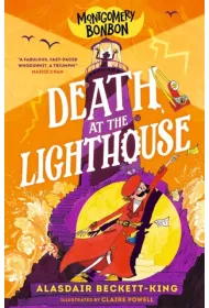 Montgomery Bonbon. Death at the Lighthouse