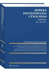 Kodeks post�powania cywilnego. Komentarz. Art. 730&ndash;1217