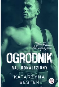 eBook Ogrodnik. Raj odnaleziony. Faceci do wynajcia. Tom 2 mobi epub