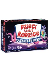 DZIECI KONTRA RODZICE. LABORATORIUM WIEDZY