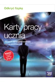 Odkry� fizyk�. Karty pracy ucznia dla szk� ponadgimnazjalnych. Zakres podstawowy