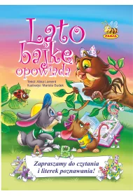 LATO BAJKE OPOWIADA-PASJA