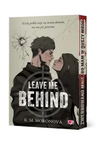 Leave Me Behind (barwione brzegi)