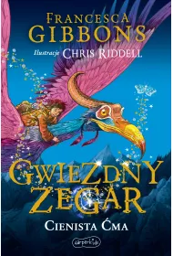 Cienista �ma. Gwiezdny zegar. Tom 1