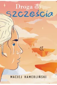 Droga do szcz�cia