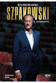 eBook Wita pa�stwa Dariusz Szpakowski. Autobiografia mobi epub