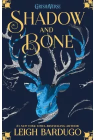 Shadow and Bone Shadow and Bone