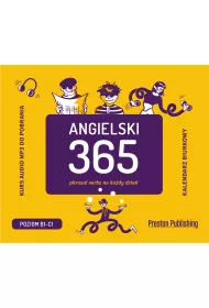 Angielski 365. Phrasal verbs na ka�dy dzie�