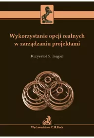 eBook Wykorzystanie opcji realnych w zarzdzaniu projektami pdf
