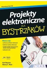 Projekty elektroniczne dla bystrzak�w