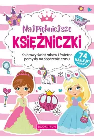 Kolorowanka. Najpi�kniejsze ksi�niczki