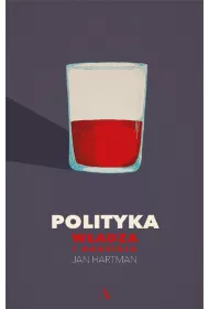 #Polityka.W�adza i nadzieja