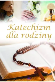 Katechizm dla rodziny
