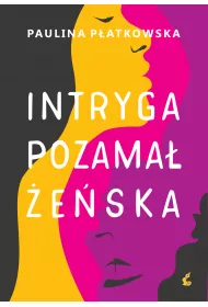 Intryga pozama��e�ska