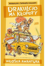 Drakulcio ma k�opoty. W�oska awantura