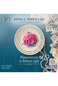 Audiobook Wspomnienia w kolorze sepii. Saga ma�opolska. Tom 2 CD