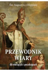 Przewodnik wiary dla wierz�cych i poszukuj�cych