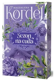Sezon na cuda. Uroczysko. Tom 2 (barwione brzegi)