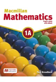 Macmillan Mathematics 1A. Pupil's Book