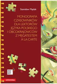 eBook Monografia czasownikw dla lektorw jzyka polskiego i obcokrajowcw z megatestem a la carte pdf