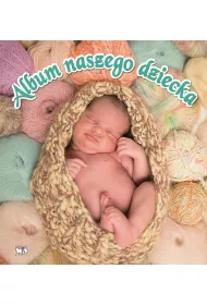 Album naszego dziecka