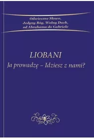 Liobani Ja prowadz�-idziesz z nami