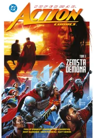 Superman Action Comics. Tom 3. Zemsta demona